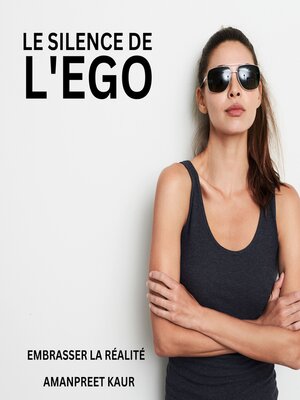 cover image of Le Silence de l'Ego